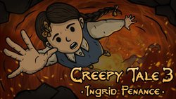 Creepy Tale 3: Ingrid Penance