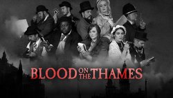 Blood on the Thames