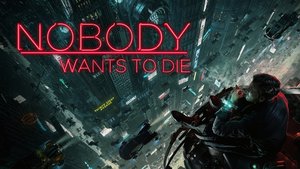 Nobody Wants to Die cover image