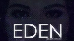 EDEN: A Genesis Through Time