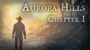 Aurora Hills: Chapter 1 (freeware) cover image