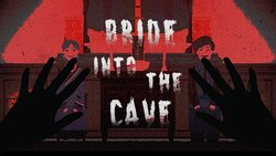 Bride into the Cave