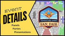 Adventure Game Fan Fair update: Panels, parties and presentations announced!