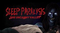 Sleep Paralysis: The Uncanny Valley up and out soon on Steam