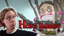 The Excavation of Hob's Barrow - A Fair & Balanced Retrospective