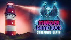 Murder Is Game Over to continue with Streaming Death