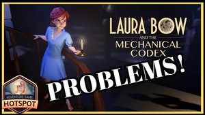  People keep asking me about Laura Bow & the Mechanical Codex